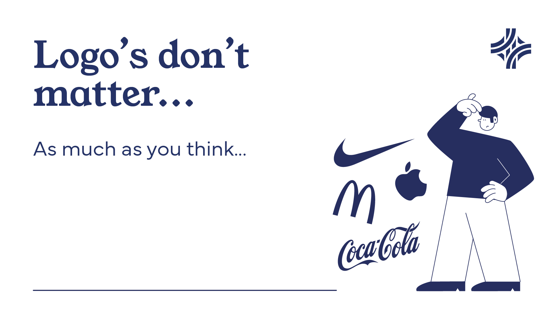 Logos Don’t Matter (As Much As You Think)