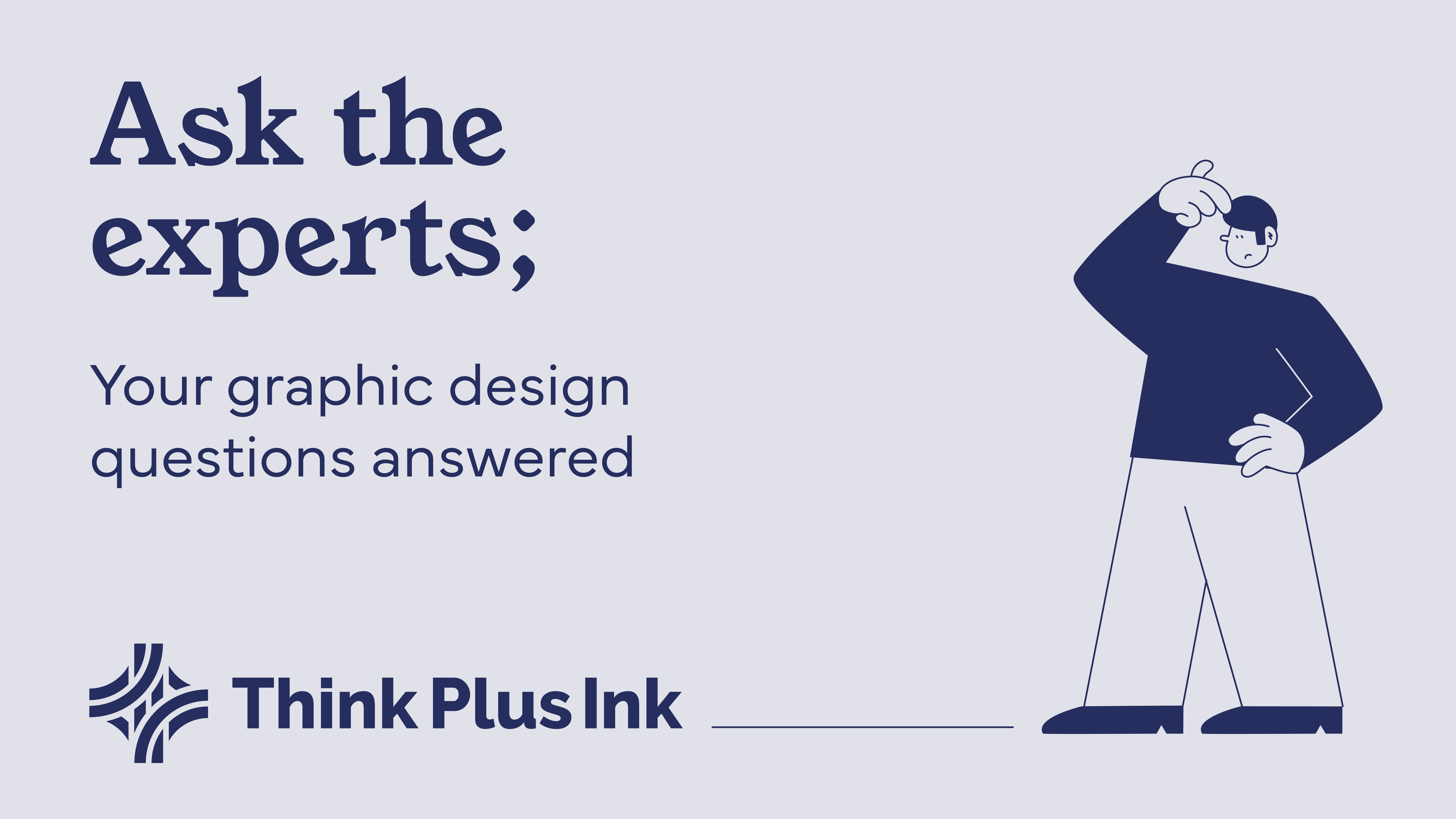Ask the Experts: Your Graphic Design Questions Answered